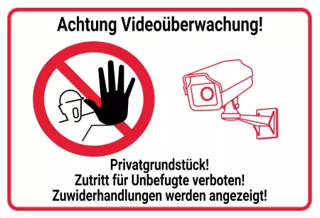 Warnschild Warnung - Zutritt verboten Achtung Videoüberwachung Bild