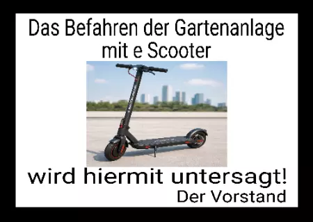 Warnschild Warnung - Zutritt verboten Das Befahren der Gartenanlage mit E-Scooter... Bild