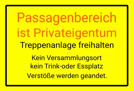 WarnschildWarnung - Zutritt verboten Passagenbereich im Privateigentum Bild